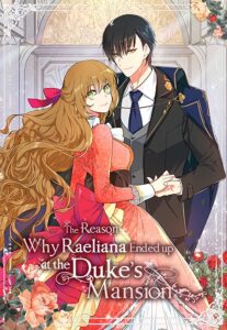 Why Raeliana Ended Up at the Duke’s Mansion Bahasa Indonesia